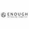 Enough